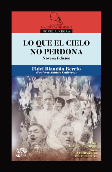 Lo que el cielo no perdona