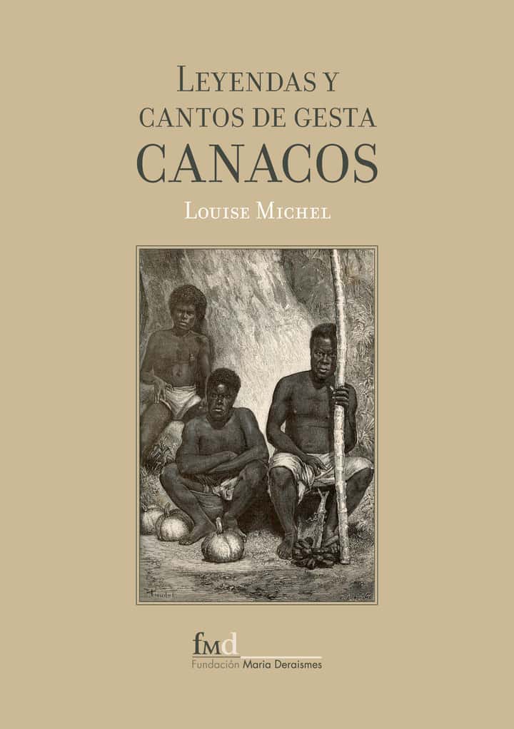 Leyendas y Cantos de Gesta Canacos
