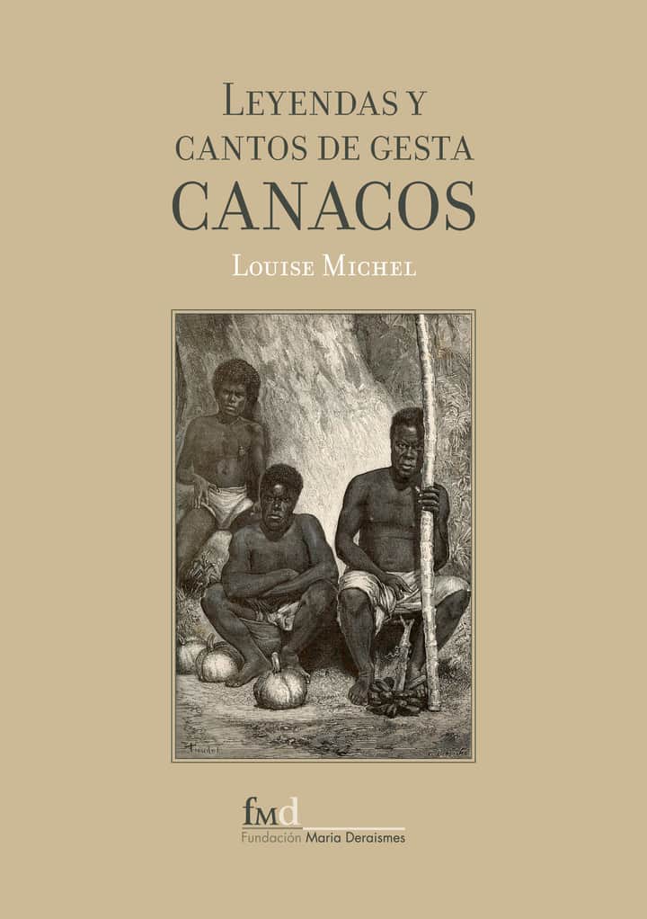 Leyendas y Cantos de Gesta Canacos