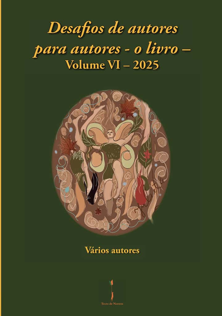 Desafios de autores para autores – o livro –: Volume VI - 2025