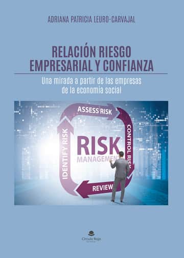 Relación riesgo empresarial y confianza