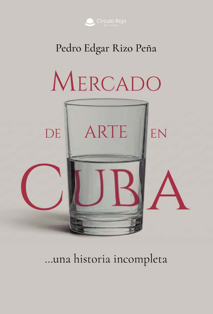 Mercado de arte en Cuba: …una historia incompleta