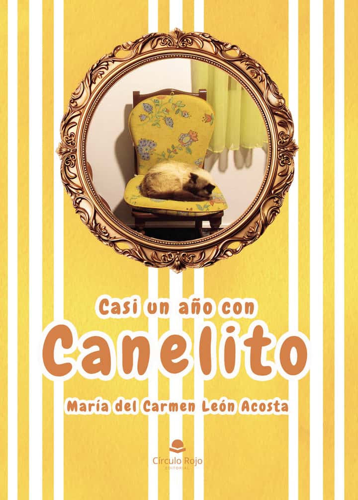Casi un año con Canelito