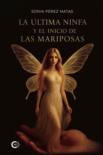 La última ninfa y el inicio de las mariposas