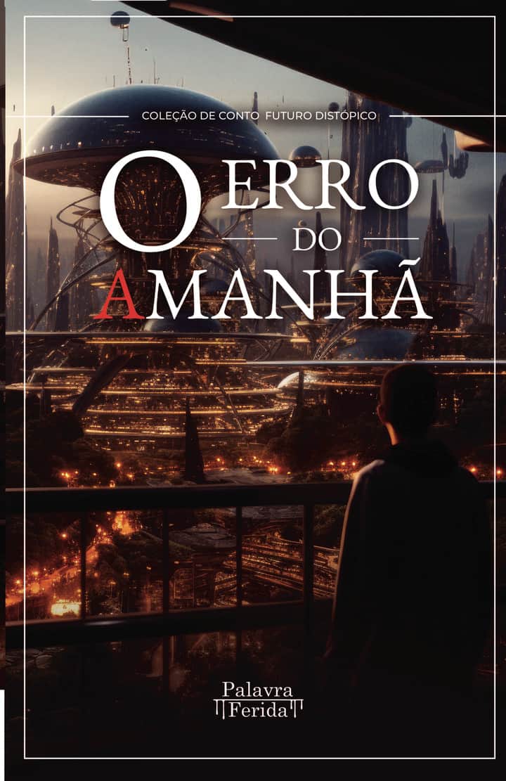O erro do amanhÛã