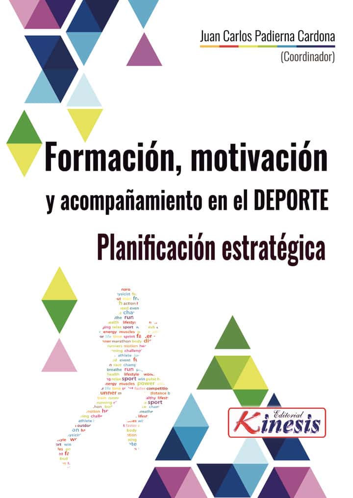 Formación, motivación y acompañamiento en el deporte. Planificación estratégica