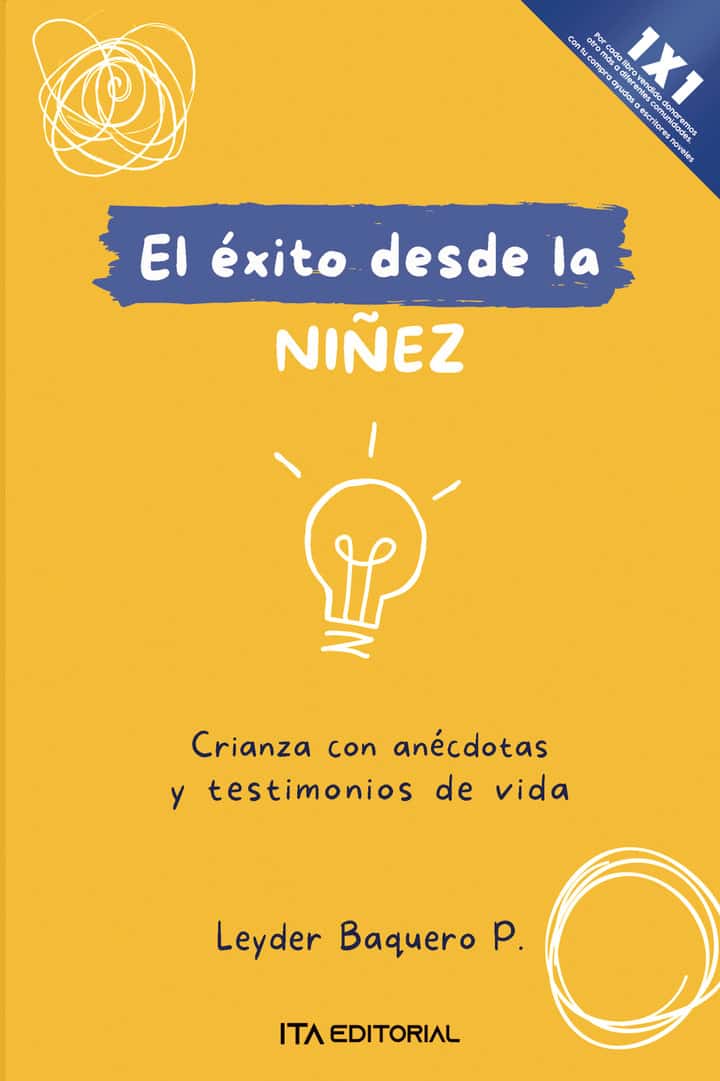 El éxito desde la niñez
