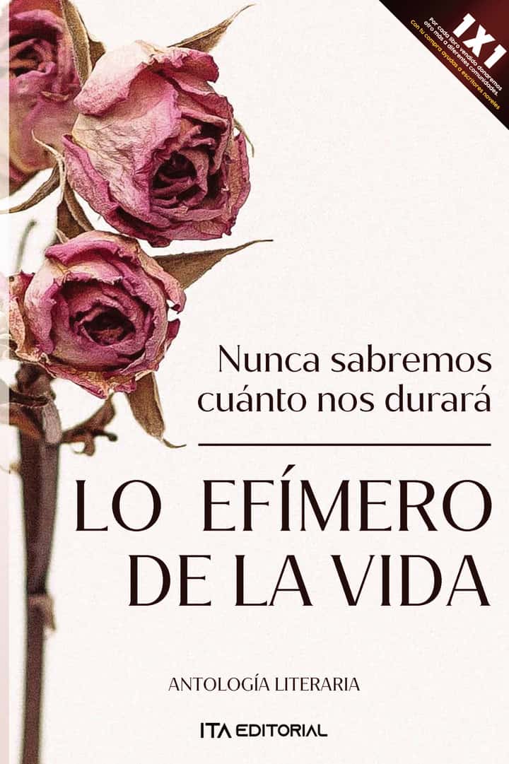 Lo efímero de la vida