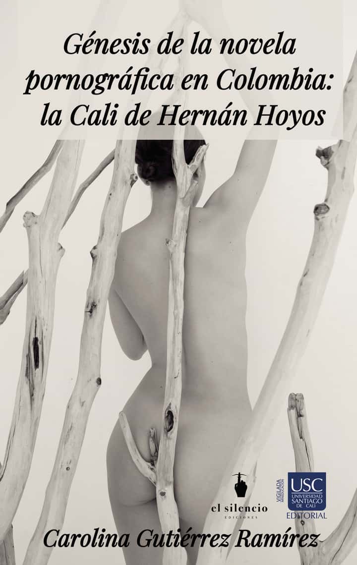 Génesis de la novela pornográfica en Colombia: la Cali de Hernán Hoyos