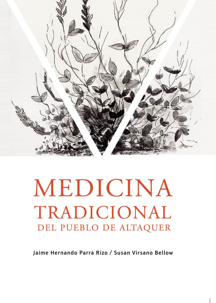 Medicina tradicional del Pueblo de Altaquer