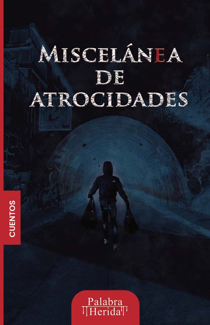 Colección de terror MISCELÁNEA DE ATROCIDADES