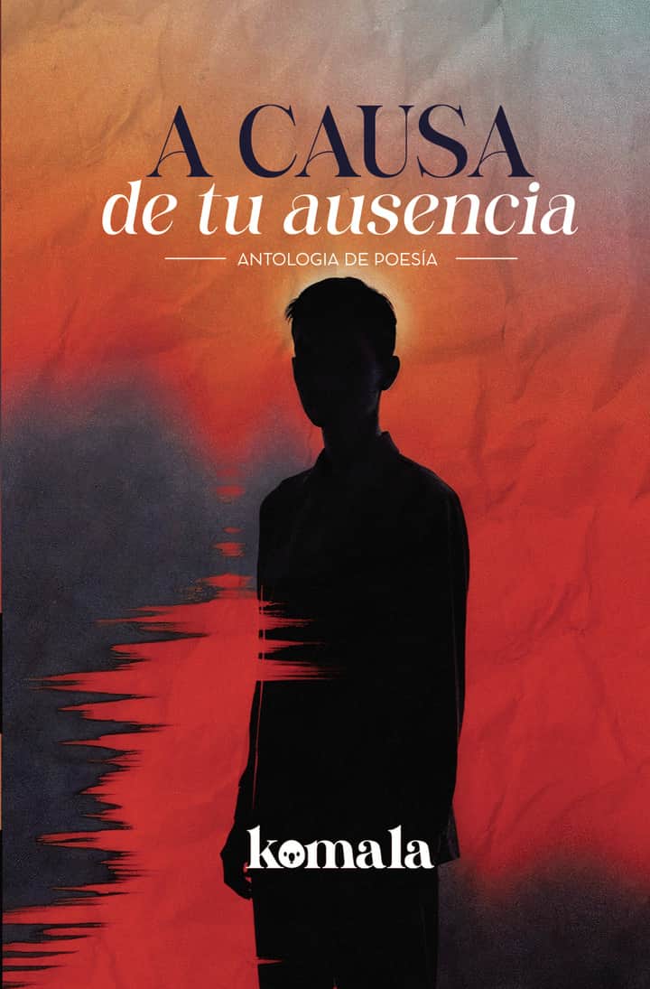 A causa de tu ausencia