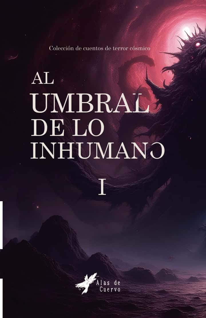 Al umbral de lo inhumano I