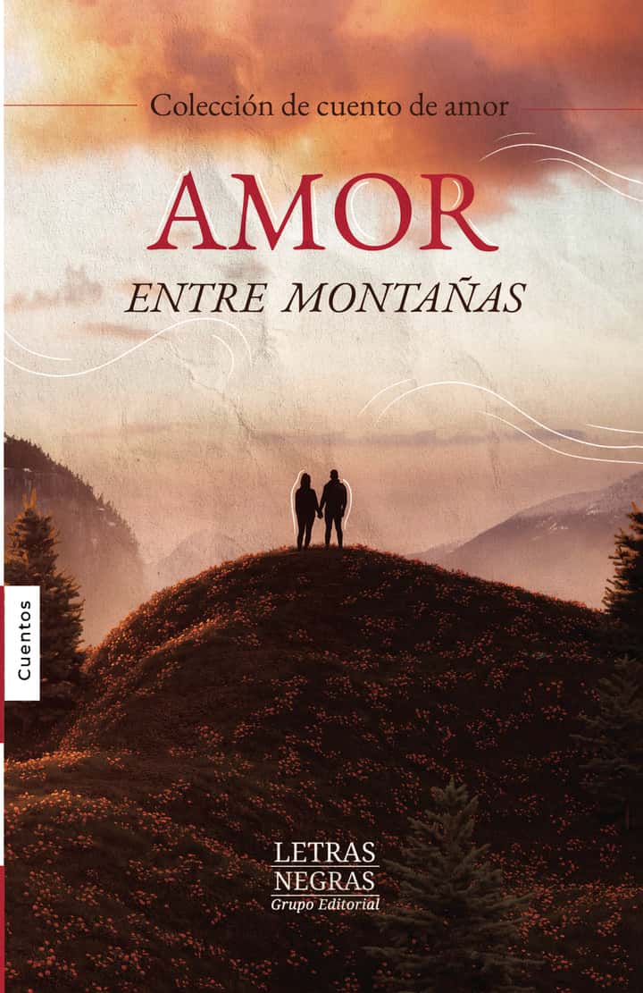 Amor entre montañas