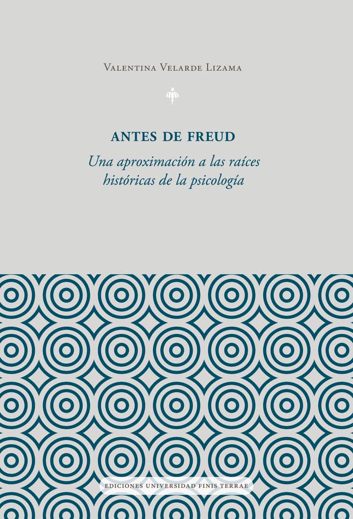 Antes de Freud: Una aproximación a las raíces históricas de la psicología
