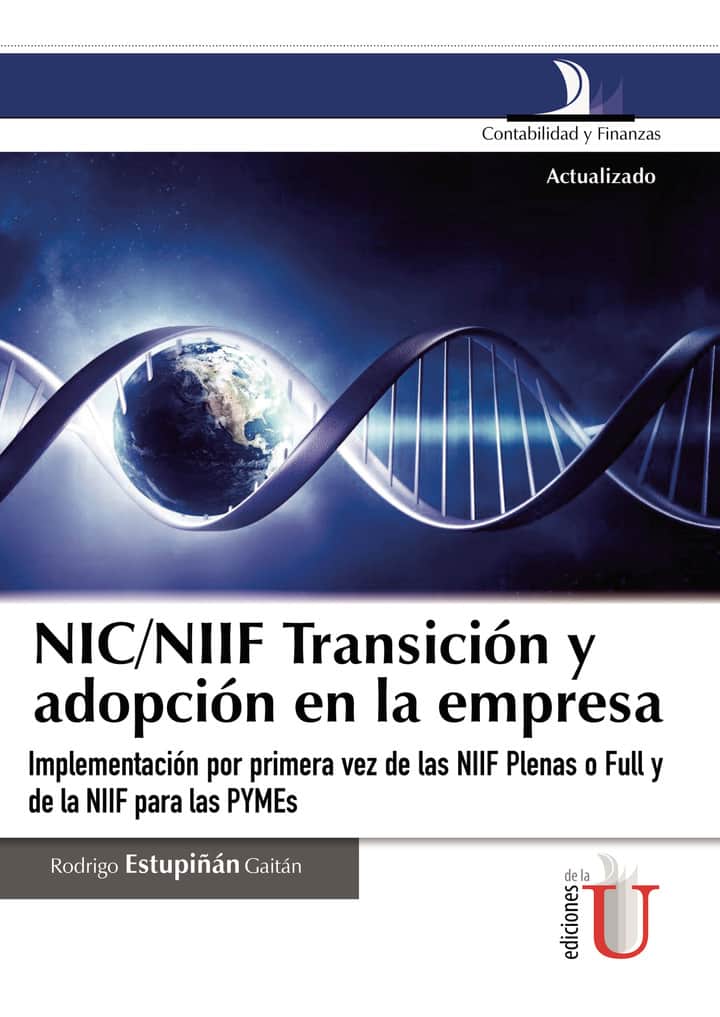 NIC/NIFF Transición y adopción en la empresa