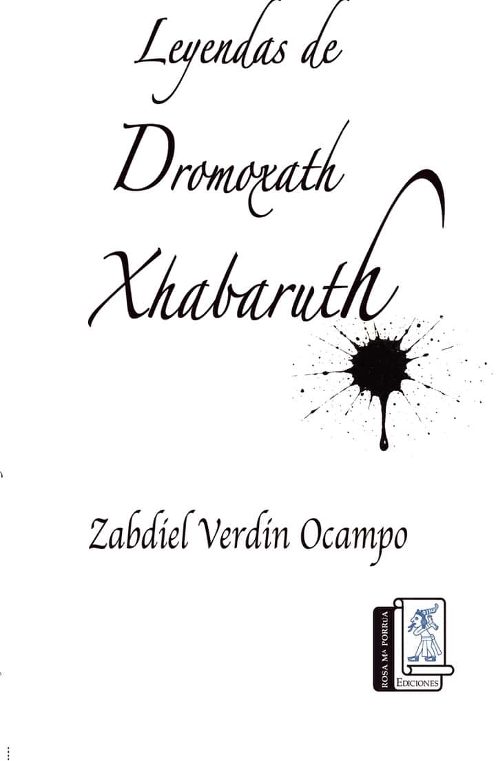 Leyendas de Dromoxath Xhabaruth