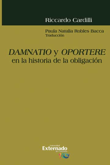 Damnatio y oportere en la historia de la obligación