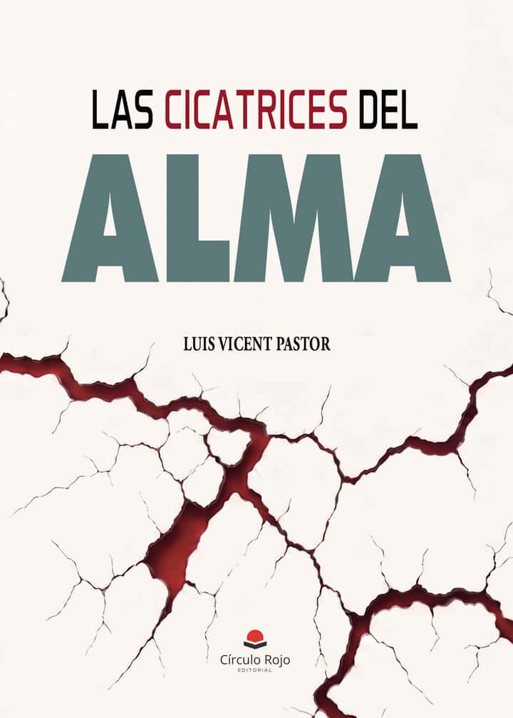 Las cicatrices del alma: Crónicas de una herida inmortal