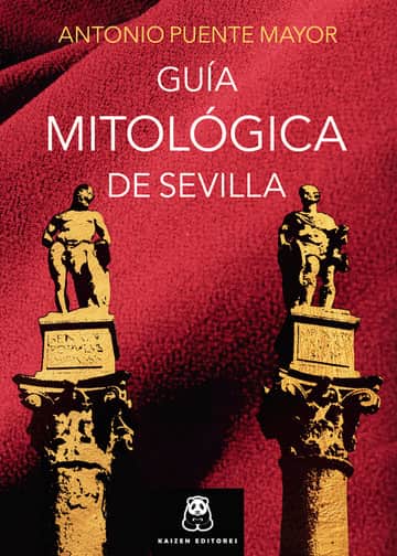 Guía mitológica de Sevilla